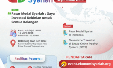 Roadshow Pasar Modal Syariah Chapter Kepulauan Riau